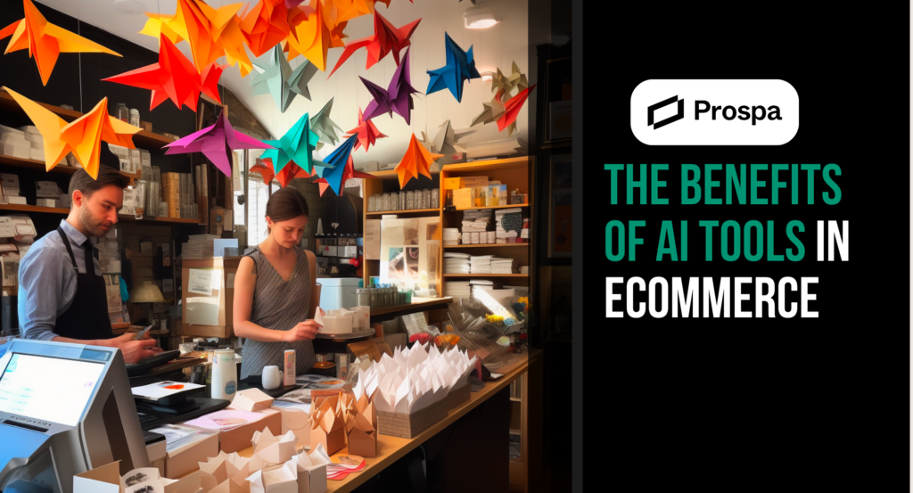 Benefits of AI Tools in Ecommerce