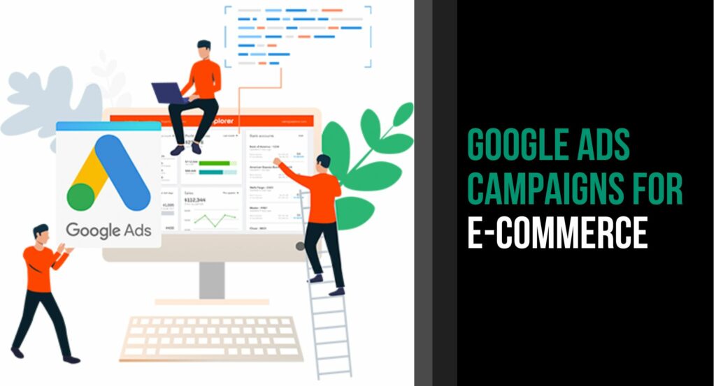 Google Ads Campaigns for Ecommerce